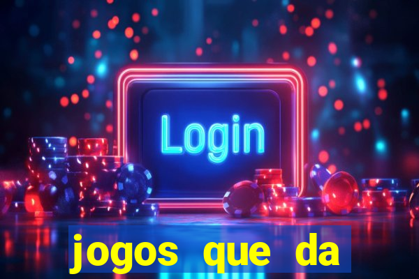 jogos que da dinheiro de verdade via pix